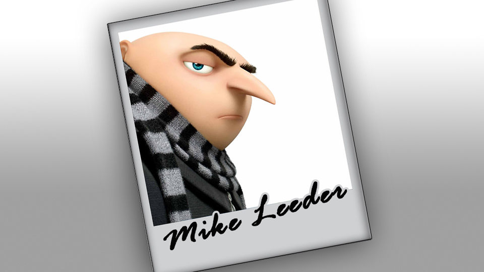 CONTRIBUTOR: MIKE LEEDER