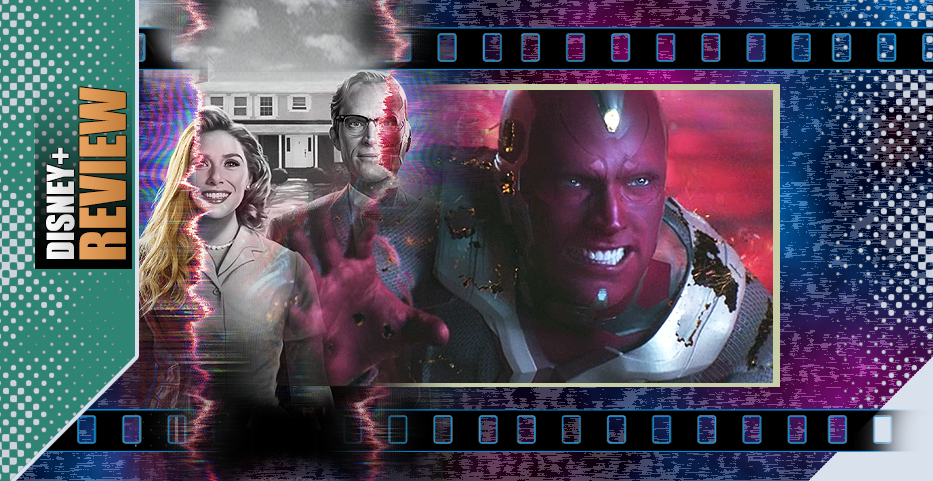 WandaVision: On a Hallow’ed ground full of easter-eggs…