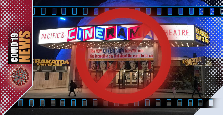 COVID: Arclight screens go dark – LA confirms loss of landmark business…