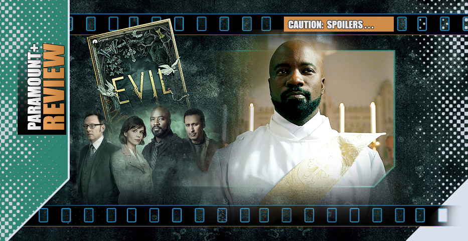 Pre-Ordained? Evil’s S2 finale offers puzzles and passion – but few answers…