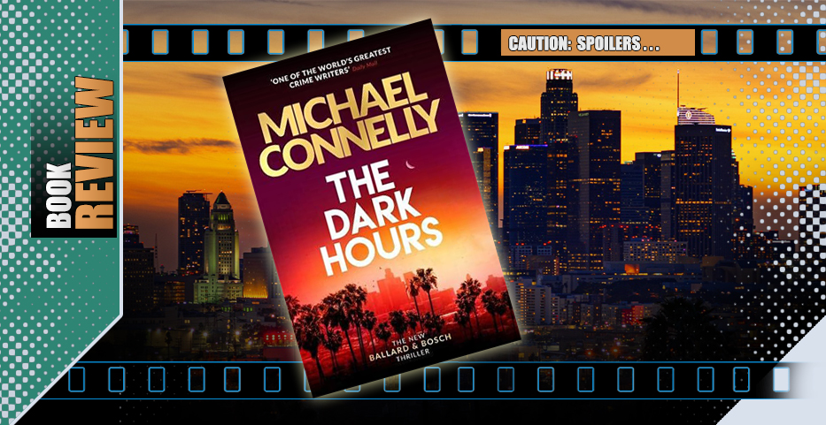 Connelly’s latest shines a light on LA’s ‘Dark Hours’…