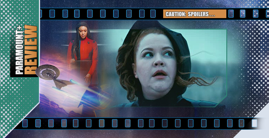 Star Trek: Discovery… Crash and Hugs and Rigmarole (Possibly)…