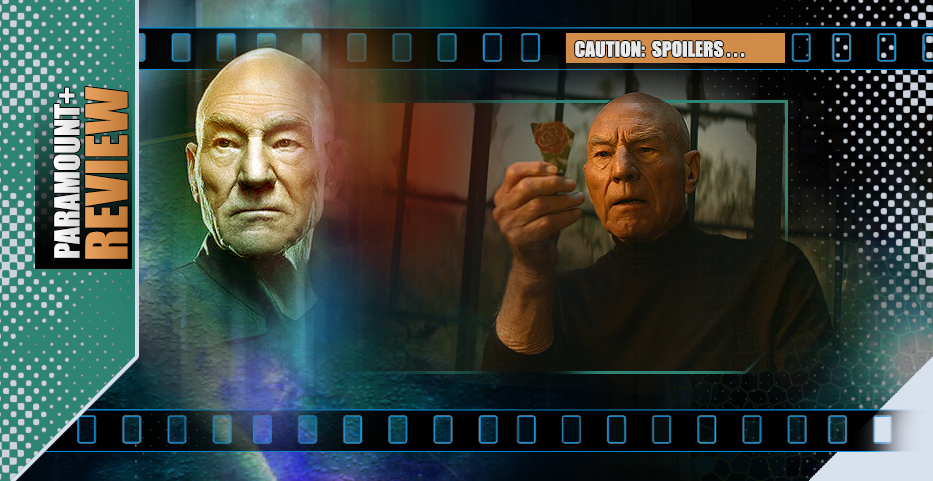 Do Not Go Gently: ‘Picard’ Season Two makes it so…