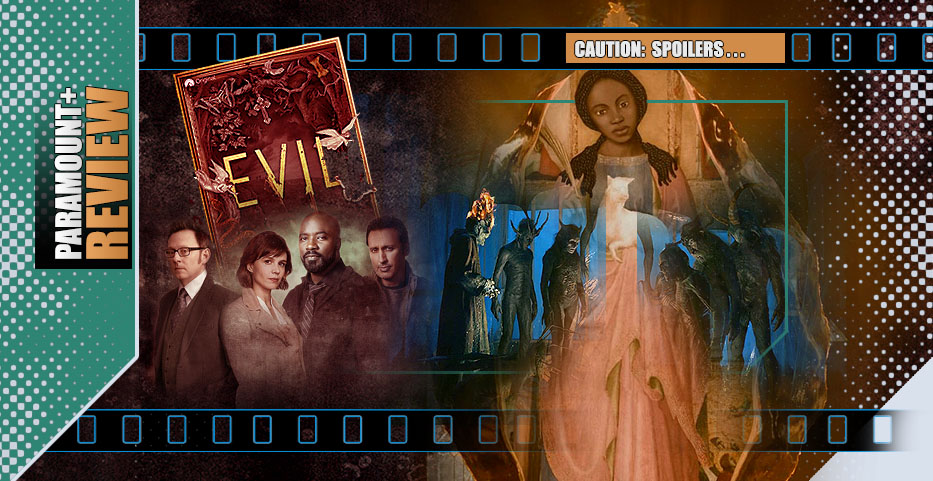 Evil’s S3 Finale: ‘End’ brings us Death Interrupted, Life Unexpected..?