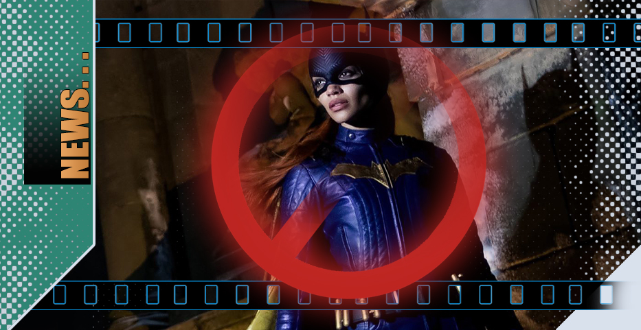 Bat’s all folks? ‘Batgirl’ completed but shelved from schedules…