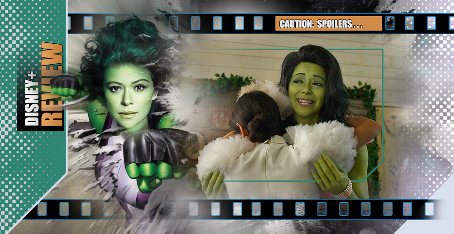 She-Hulk: Much Ado about Sense, Sensibility, the Bride and Prejudice…