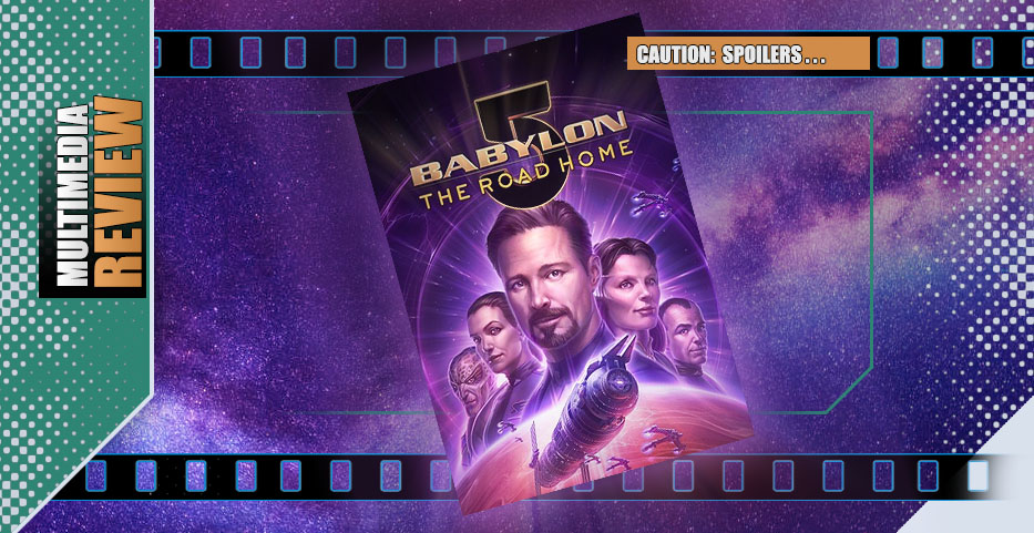 Five Alive: ‘The Road Home’ is a love-letter to ‘Babylon 5’ fandom…