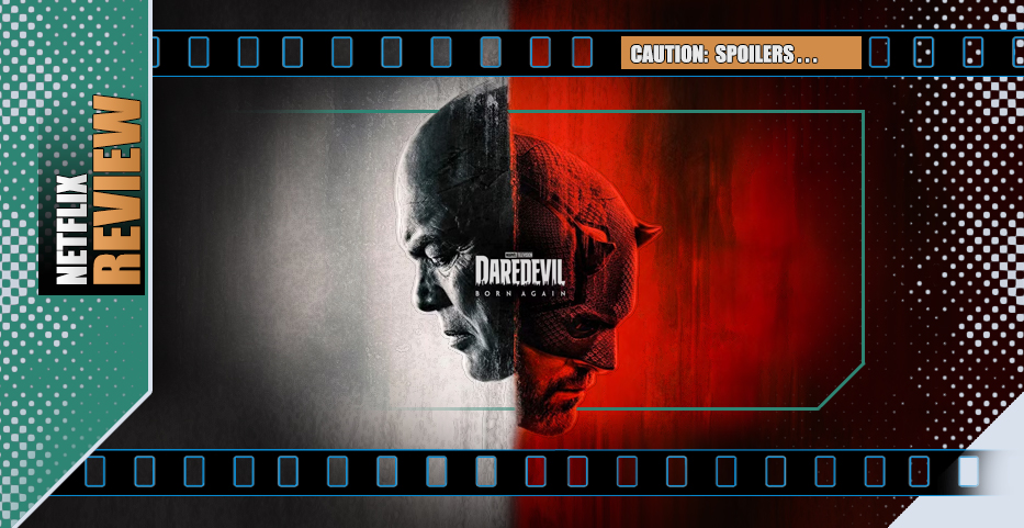 Disney’s ‘Born Again’ reboot revives the Devil in the Details…