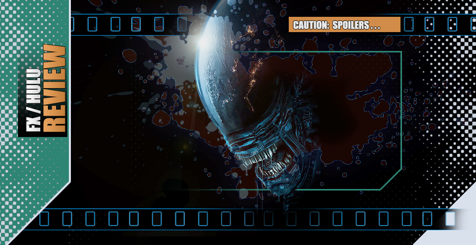 ‘Alien: Earth’ feels more ‘Ridleyverse’ than just one franchise expansion…