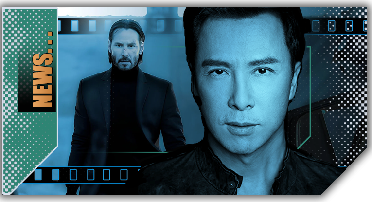 Donnie Yen set to raise CAINE for JOHN WICK spin-off…